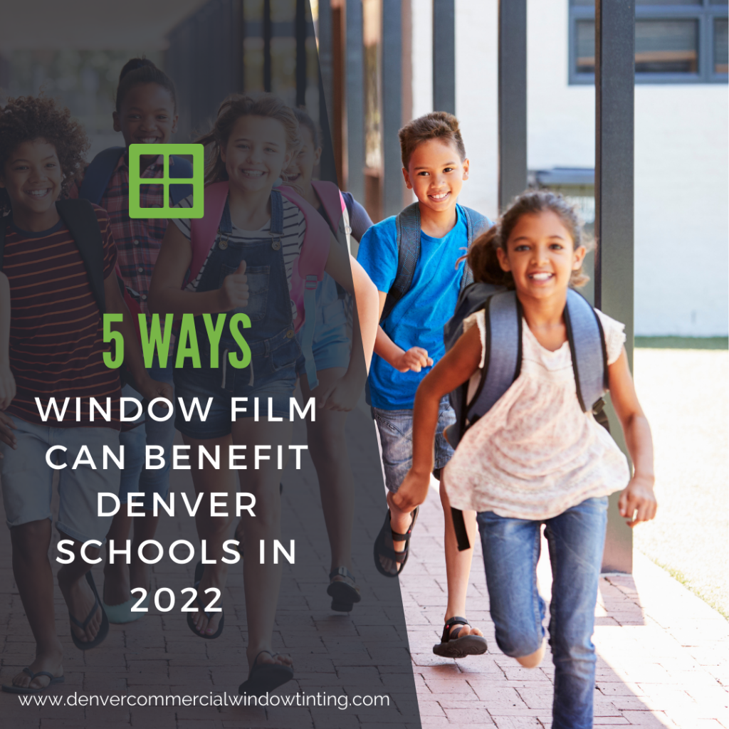 window film denver schools 2022