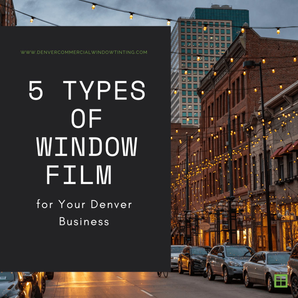 types window film denver business