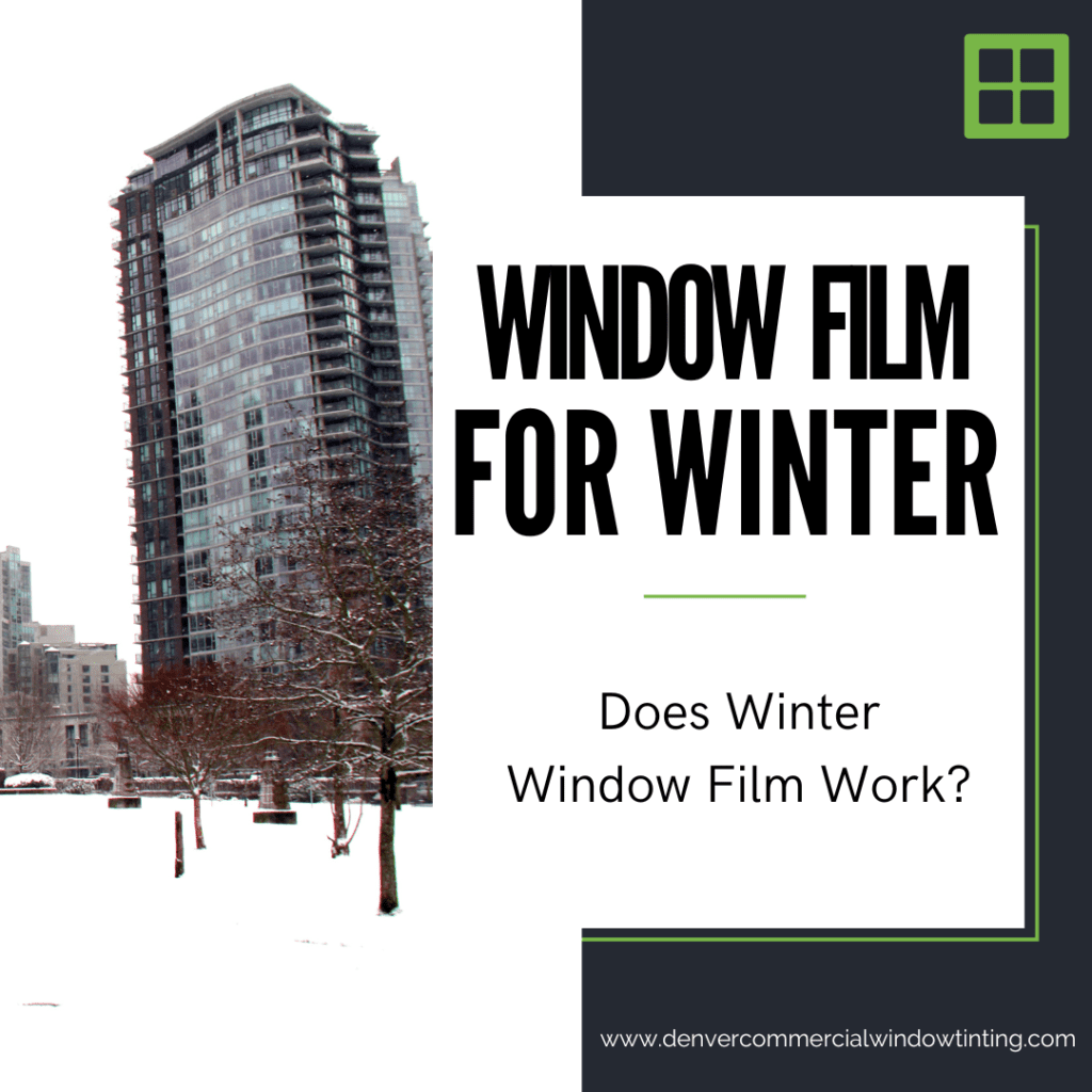 winter window film denver